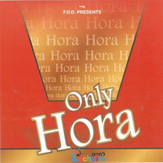 Only Hora <br> רק הורה